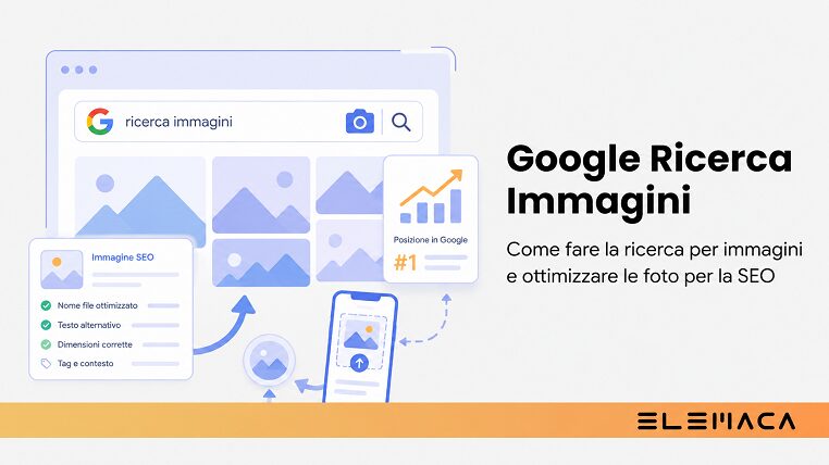 Al momento stai visualizzando Google ricerca immagini: come fare la ricerca per immagini e ottimizzare le foto per la SEO