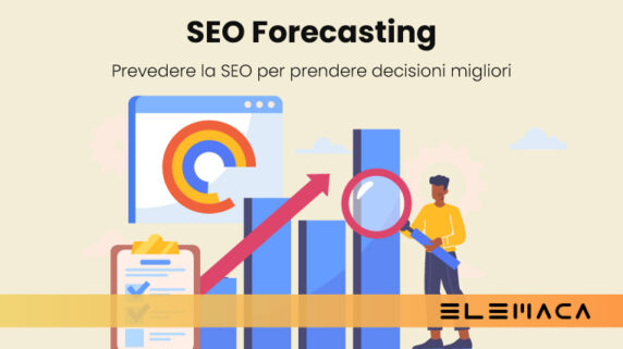 SEO Forecasting: perché è utile la previsione delle performance organiche