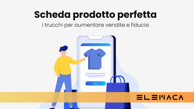 Esempi e consigli per la tua scheda prodotto e-commerce