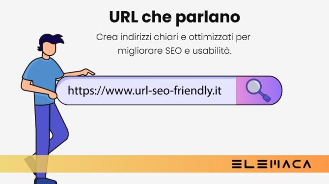 L’importanza delle URL parlanti SEO-friendly